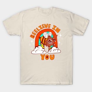 beelieve in you T-Shirt